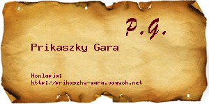 Prikaszky Gara névjegykártya